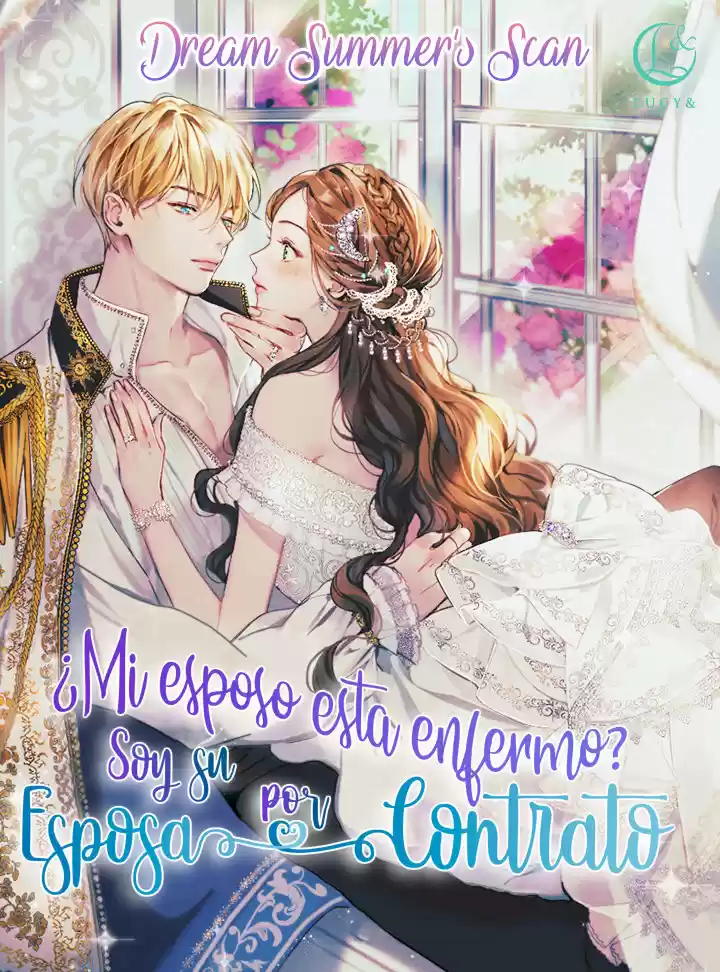 ¿Mi Esposo Esta Enfermo? Soy Su Esposa Por Contrato.: Chapter 24 - Page 1