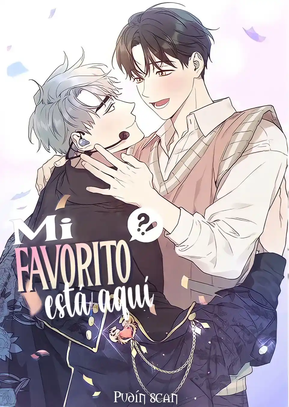 ¡¿Mi Favorito Está Aquí: Chapter 36 - Page 1