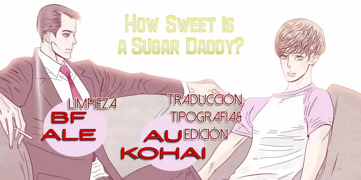 ¿Qué Tan Dulce Es Un Sugar Daddy: Chapter 52 - Page 1