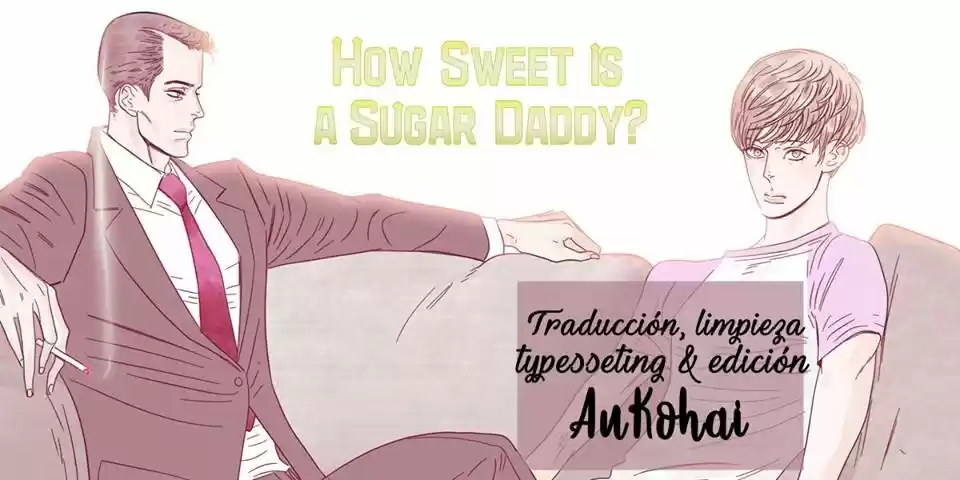 ¿Qué Tan Dulce Es Un Sugar Daddy: Chapter 55 - Page 1