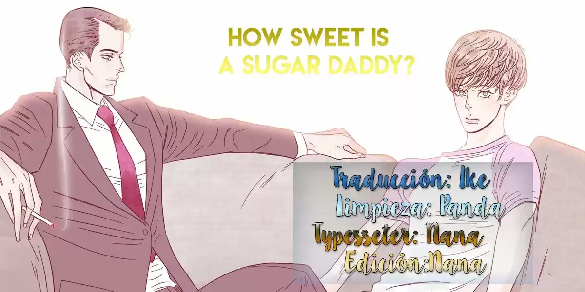 ¿Qué Tan Dulce Es Un Sugar Daddy: Chapter 58 - Page 1