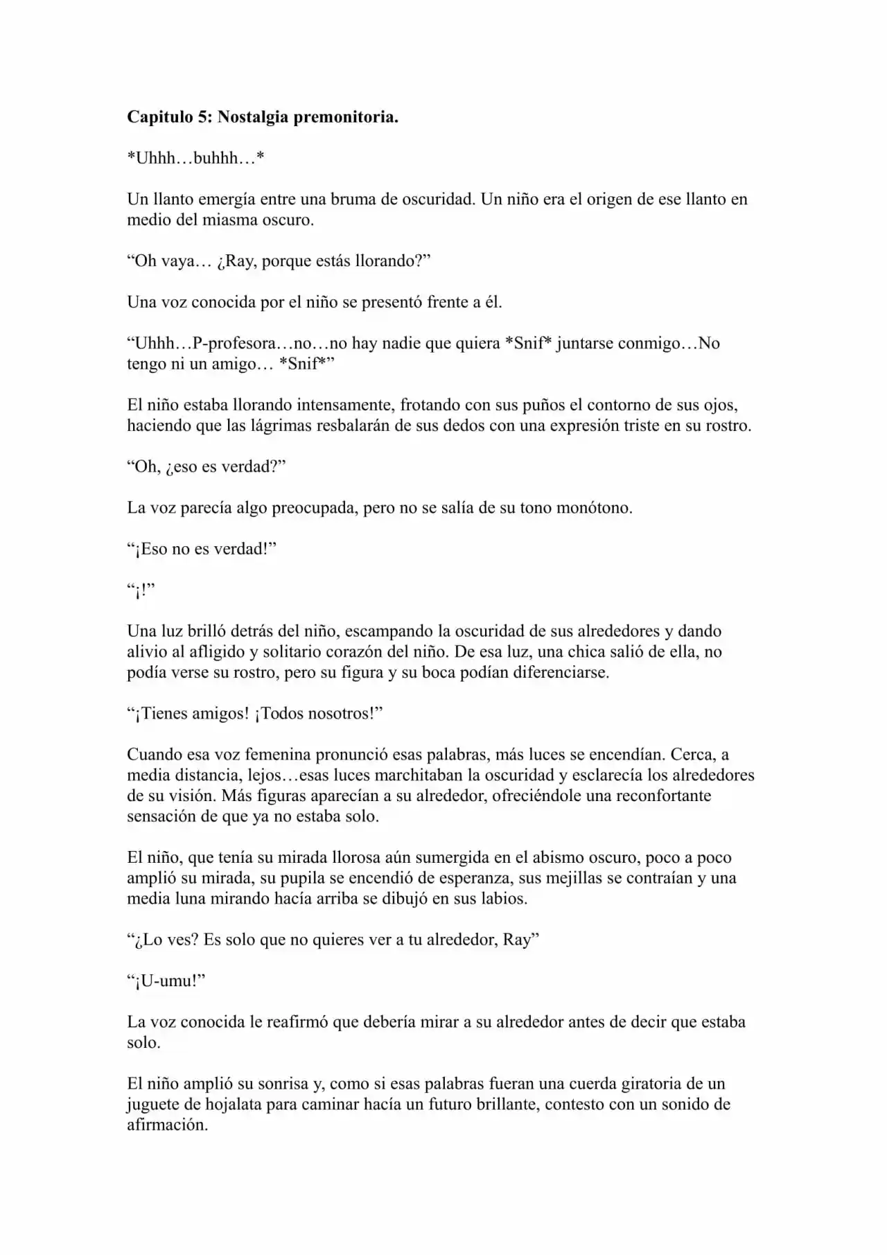 ¡Sobrescribiendo Mi Solitaria Vida! (Novela: Chapter 5 - Page 1