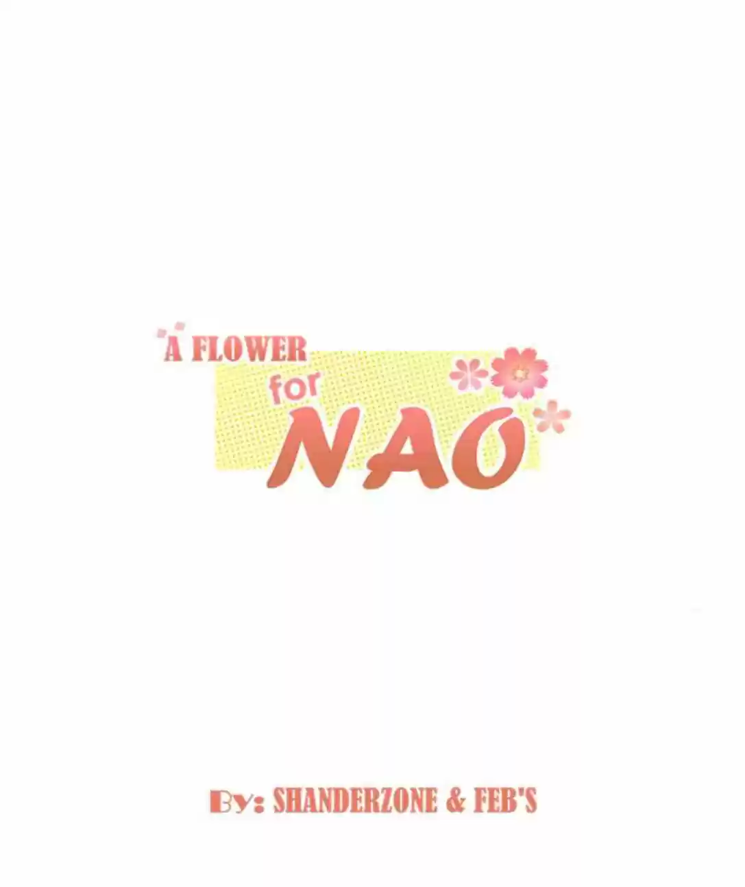 A Flower For Nao: Chapter 2 - Page 1