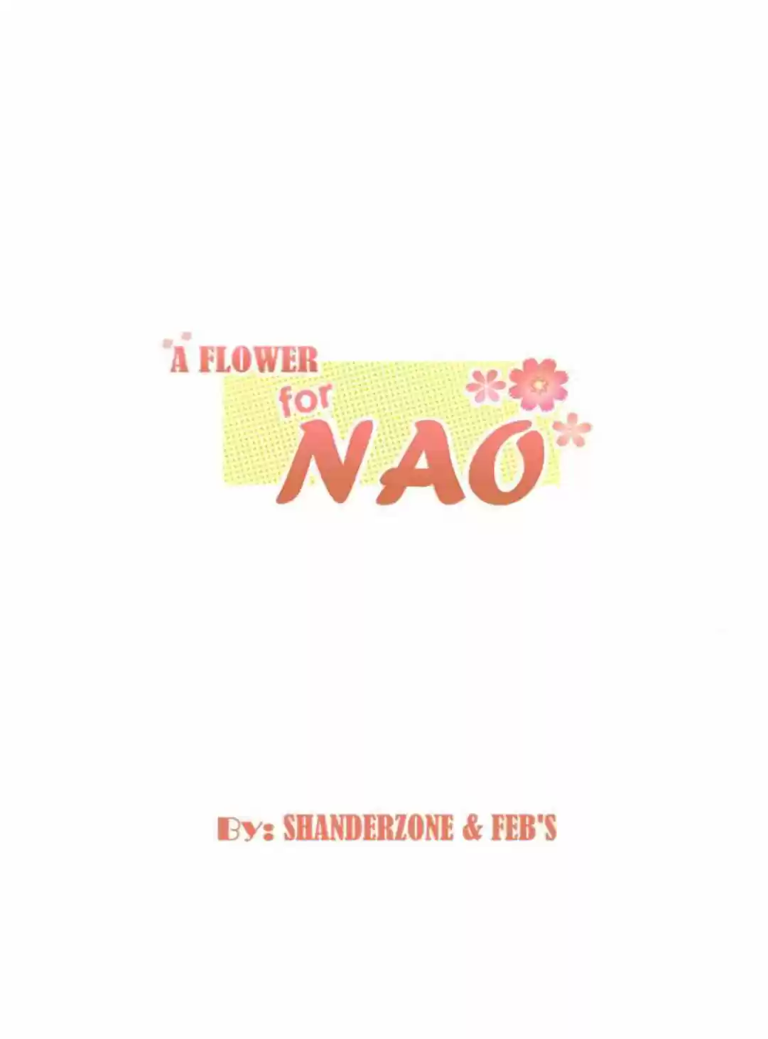 A Flower For Nao: Chapter 5 - Page 1