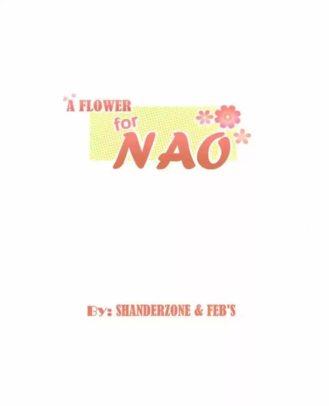 A Flower For Nao: Chapter 6 - Page 1