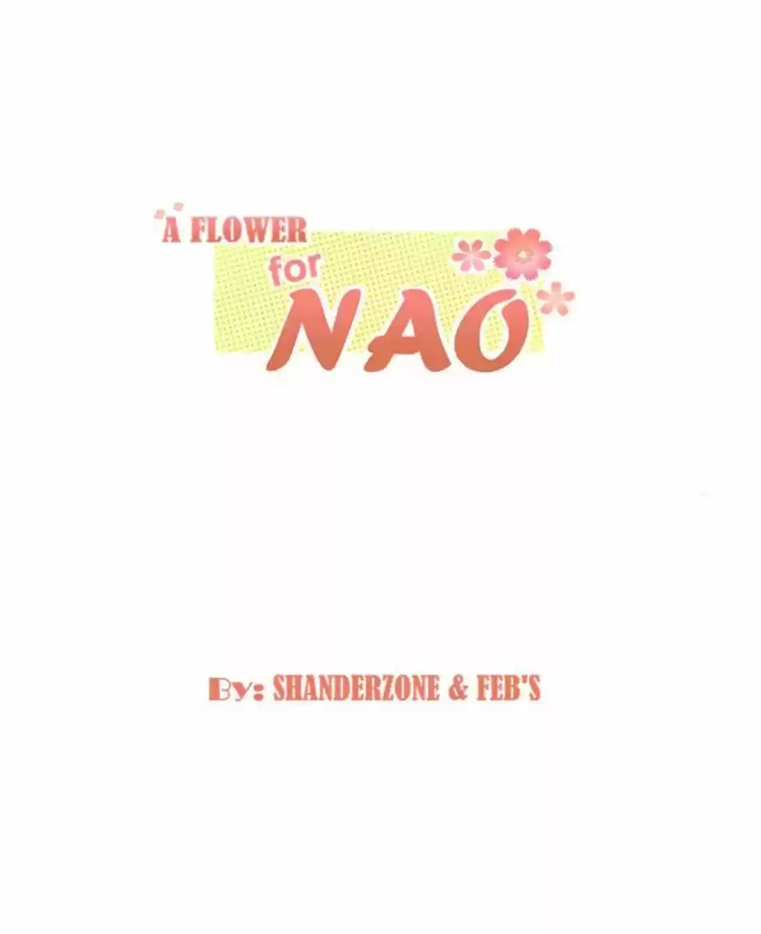 A Flower For Nao: Chapter 7 - Page 1
