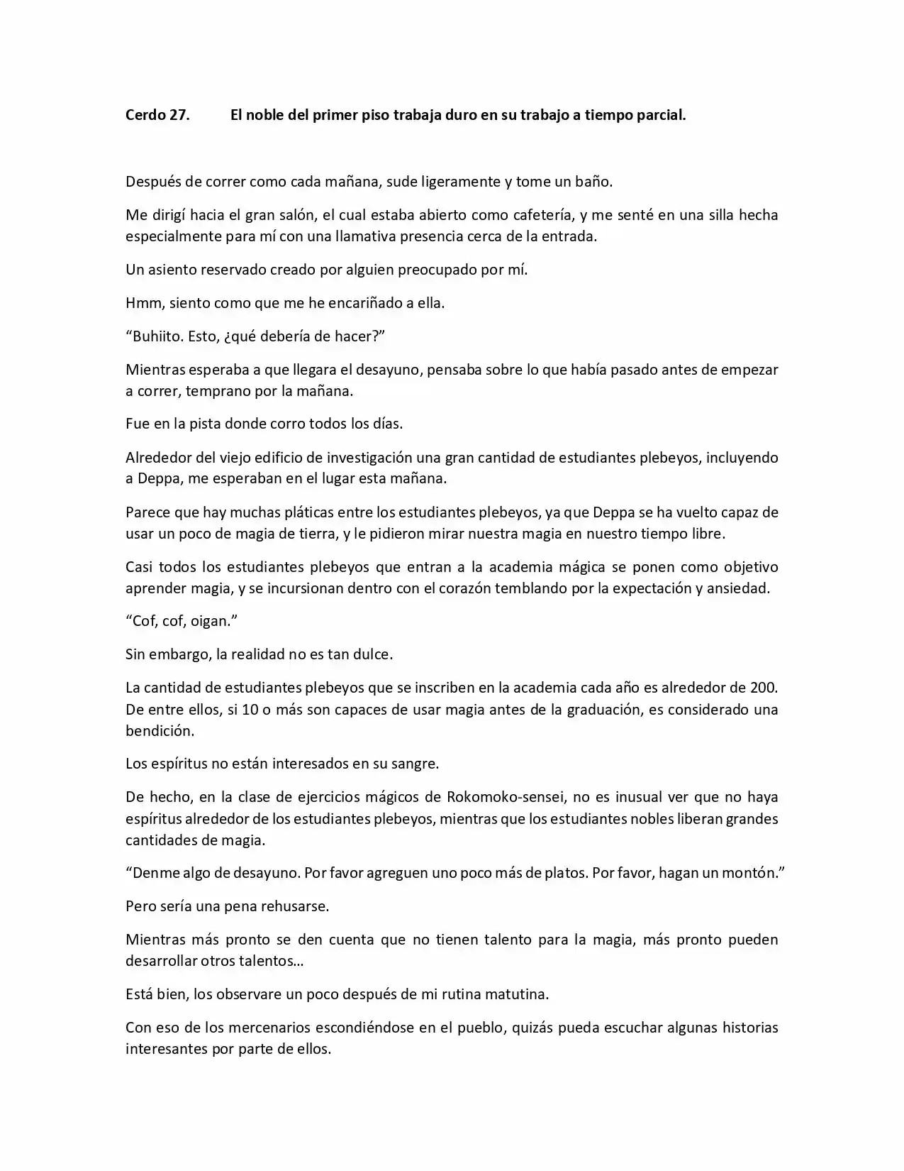 Ahora Que Reencarne Como El Duque Cerdo, Esta Vez Quiero Decirte Que Te Amo (web Novel) (Novela: Chapter 27 - Page 1