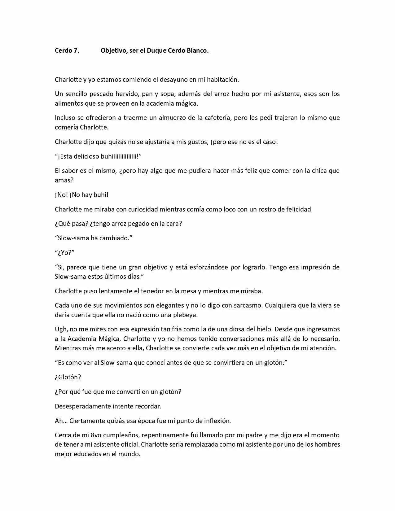 Ahora Que Reencarne Como El Duque Cerdo, Esta Vez Quiero Decirte Que Te Amo (web Novel) (Novela: Chapter 7 - Page 1