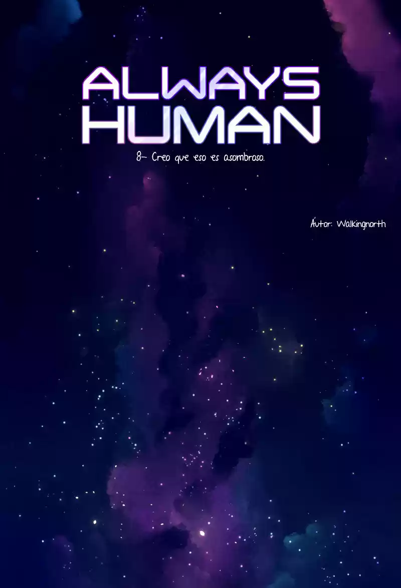 Always Human: Chapter 8 - Page 1