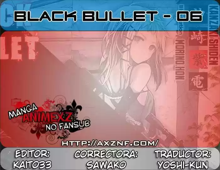 Black Bullet: Chapter 6 - Page 1