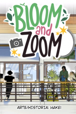 Bloom And Zoom