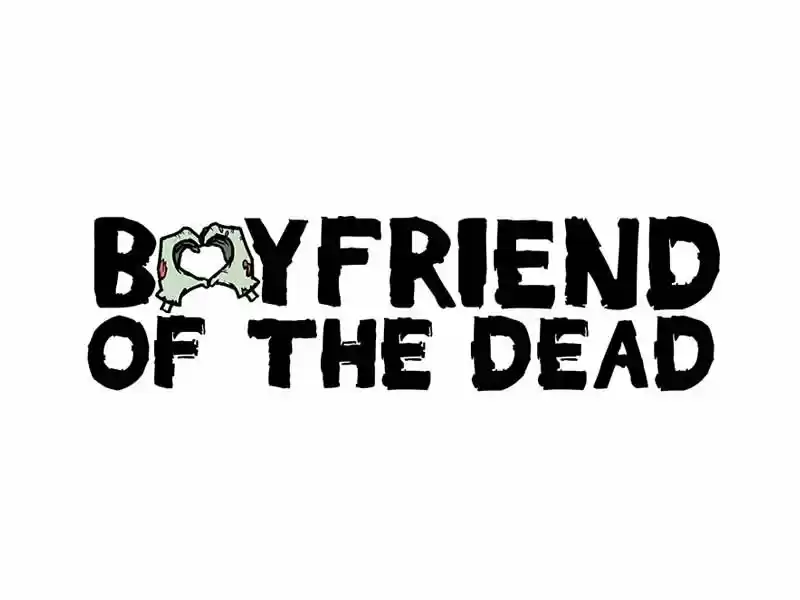 Boyfriend Of The Dead: Chapter 32 - Page 1