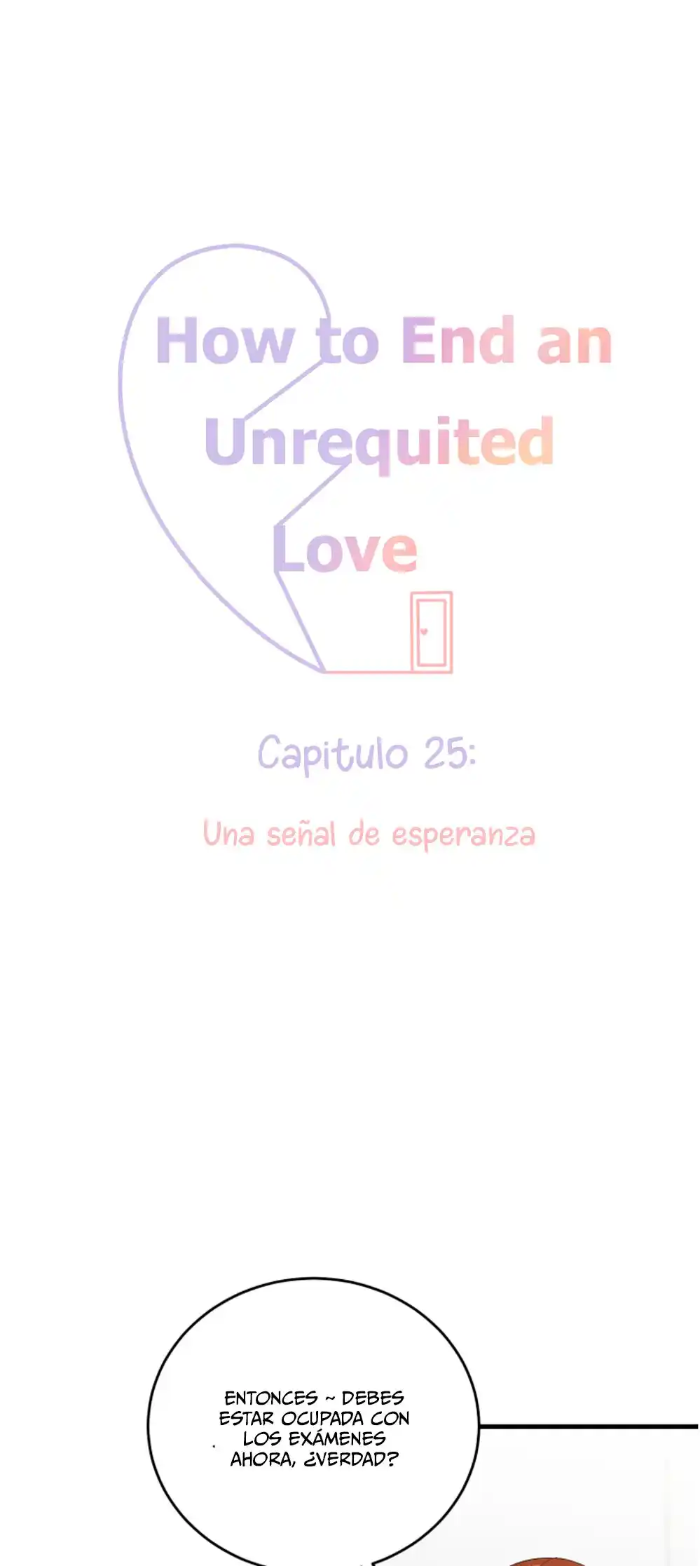 Cómo Acabar Con El Amor No Correspondido: Chapter 25 - Page 1