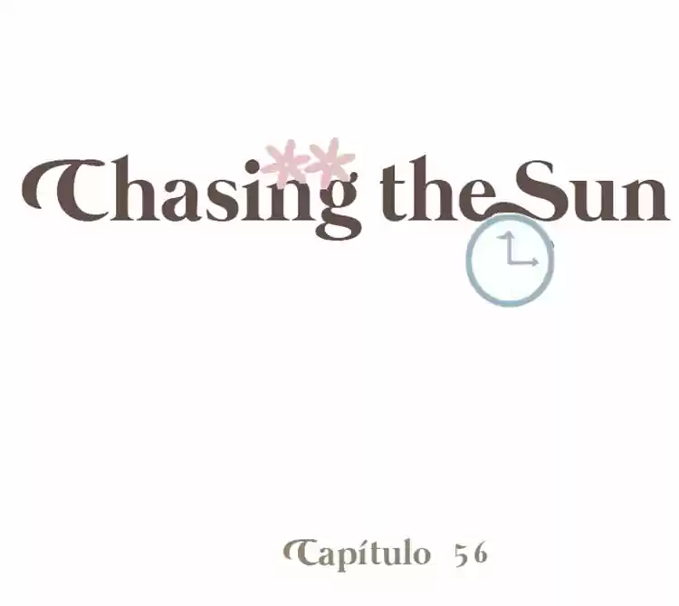 Chasing the Sun: Chapter 56 - Page 1