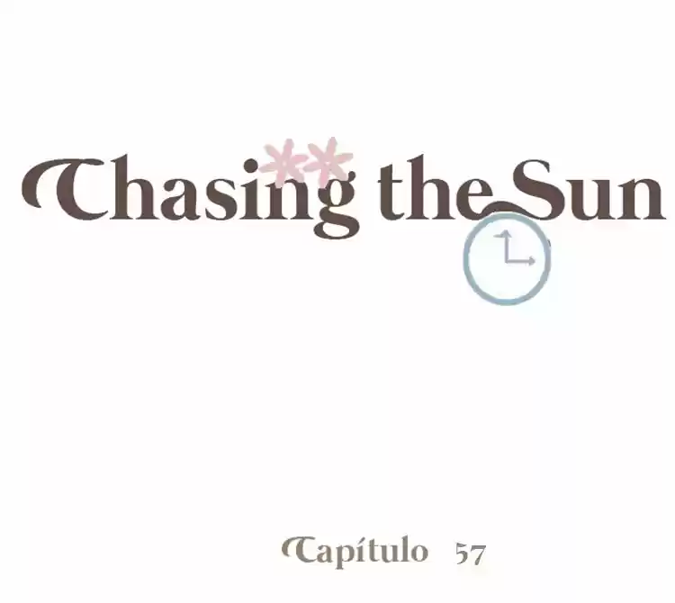 Chasing the Sun: Chapter 57 - Page 1