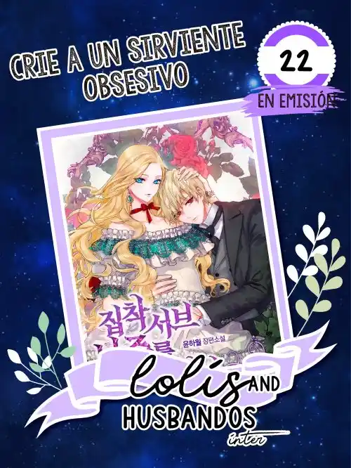 Crie A Un Sirviente Obsesivo (Manhwa: Chapter 22 - Page 1