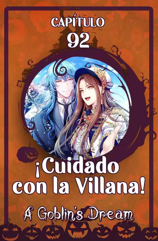 Cuidado Con La Villana : Chapter 92 - Page 1