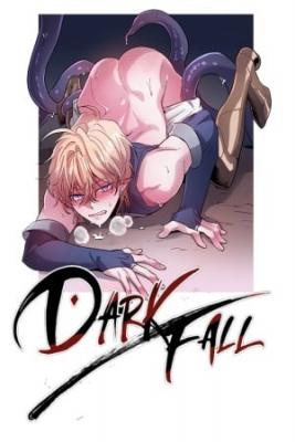 DARK FALL/CAIDA OSCURA