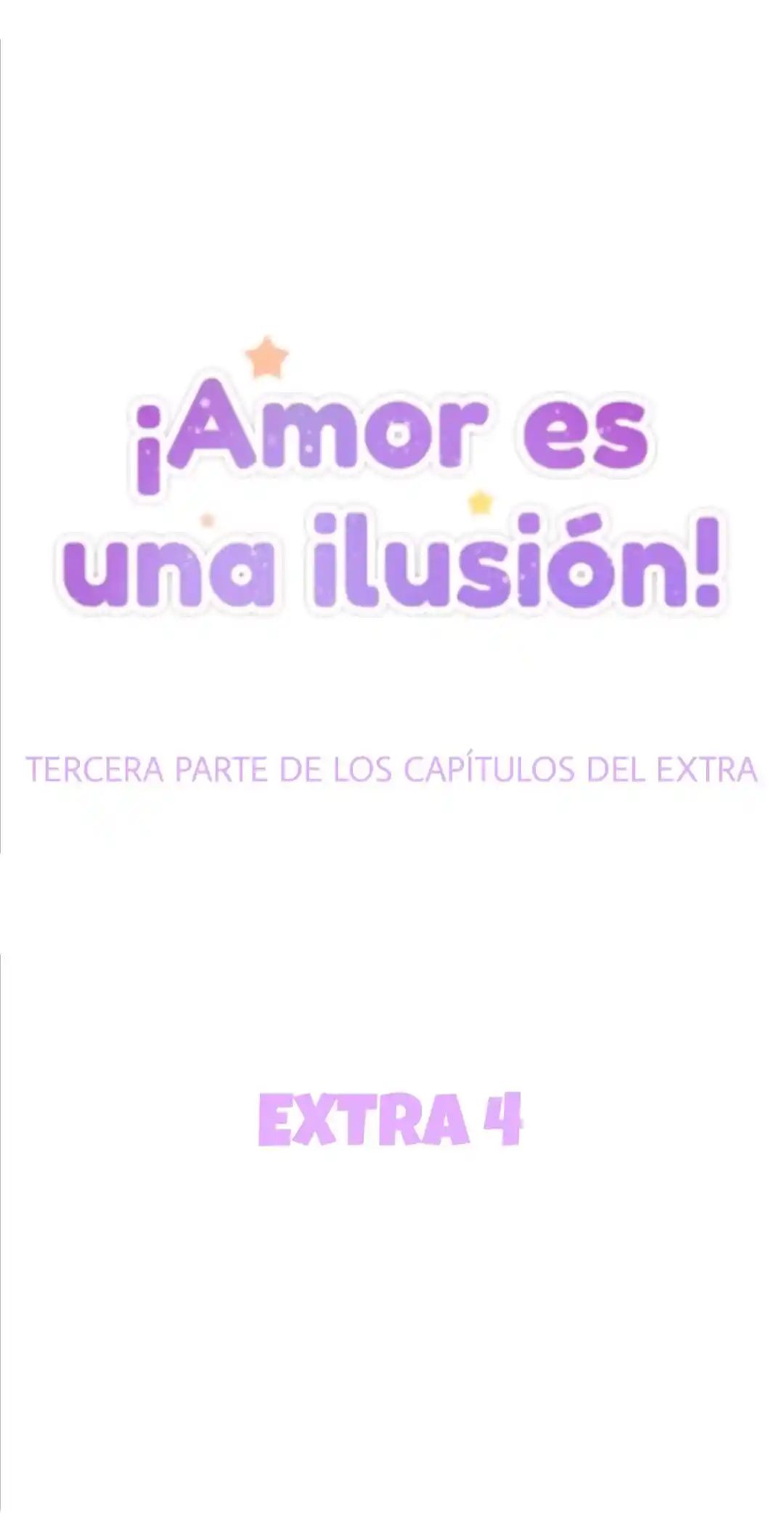 El Amor Es Una Ilusión - Love Is A Ilusion: Chapter 103 - Page 1