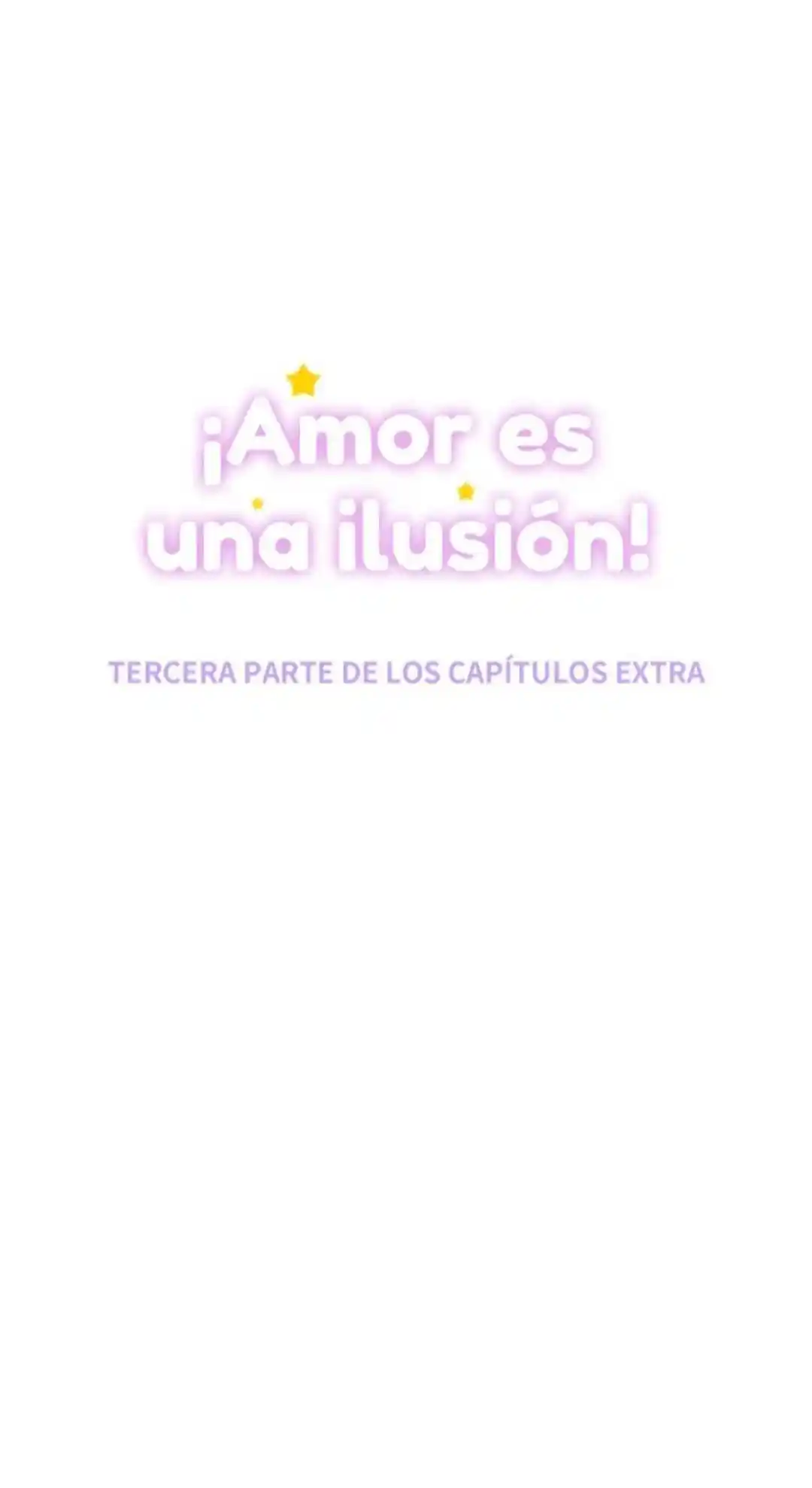 El Amor Es Una Ilusión - Love Is A Ilusion: Chapter 116 - Page 1