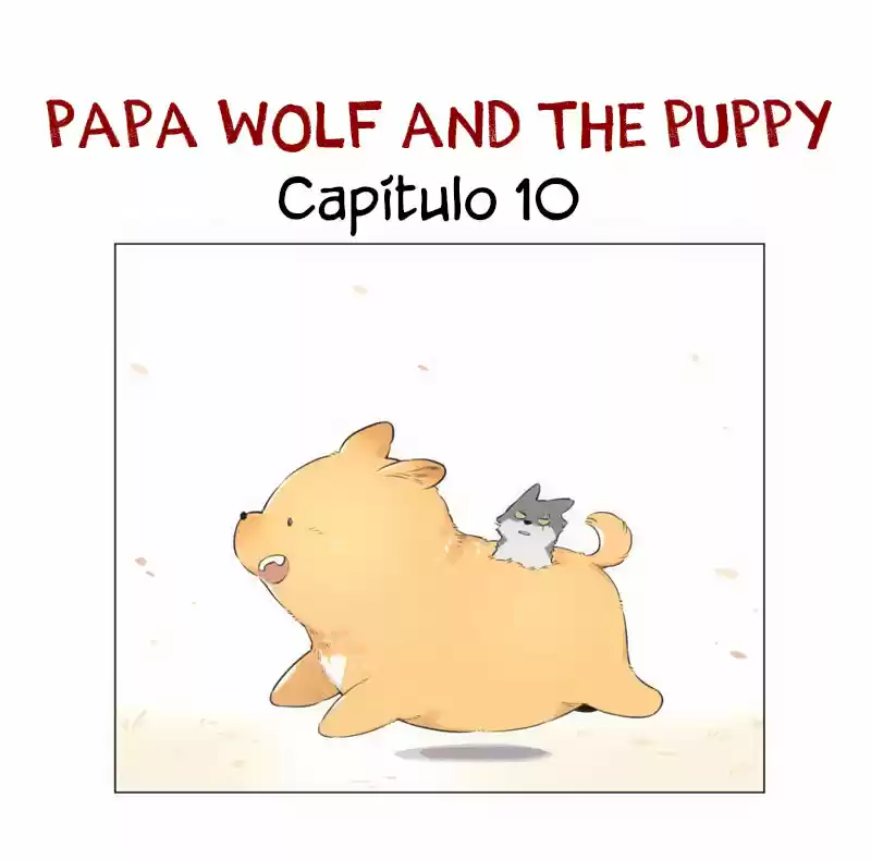 El Lobo Y Su Cachorro: Chapter 10 - Page 1