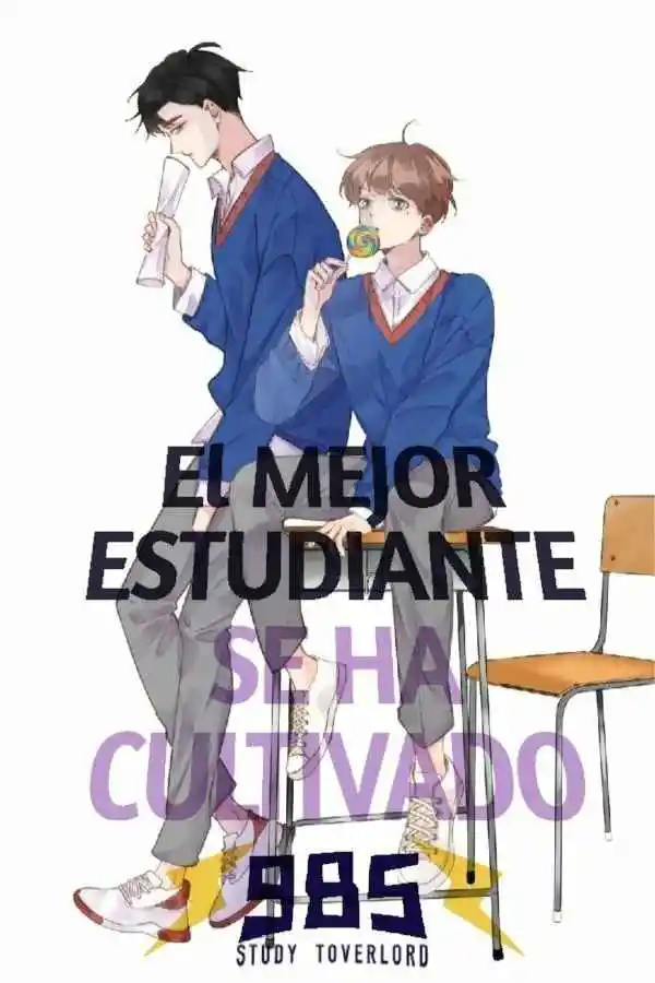 El Mejor Estudiante Se Ha Cultivado: Chapter 43 - Page 1