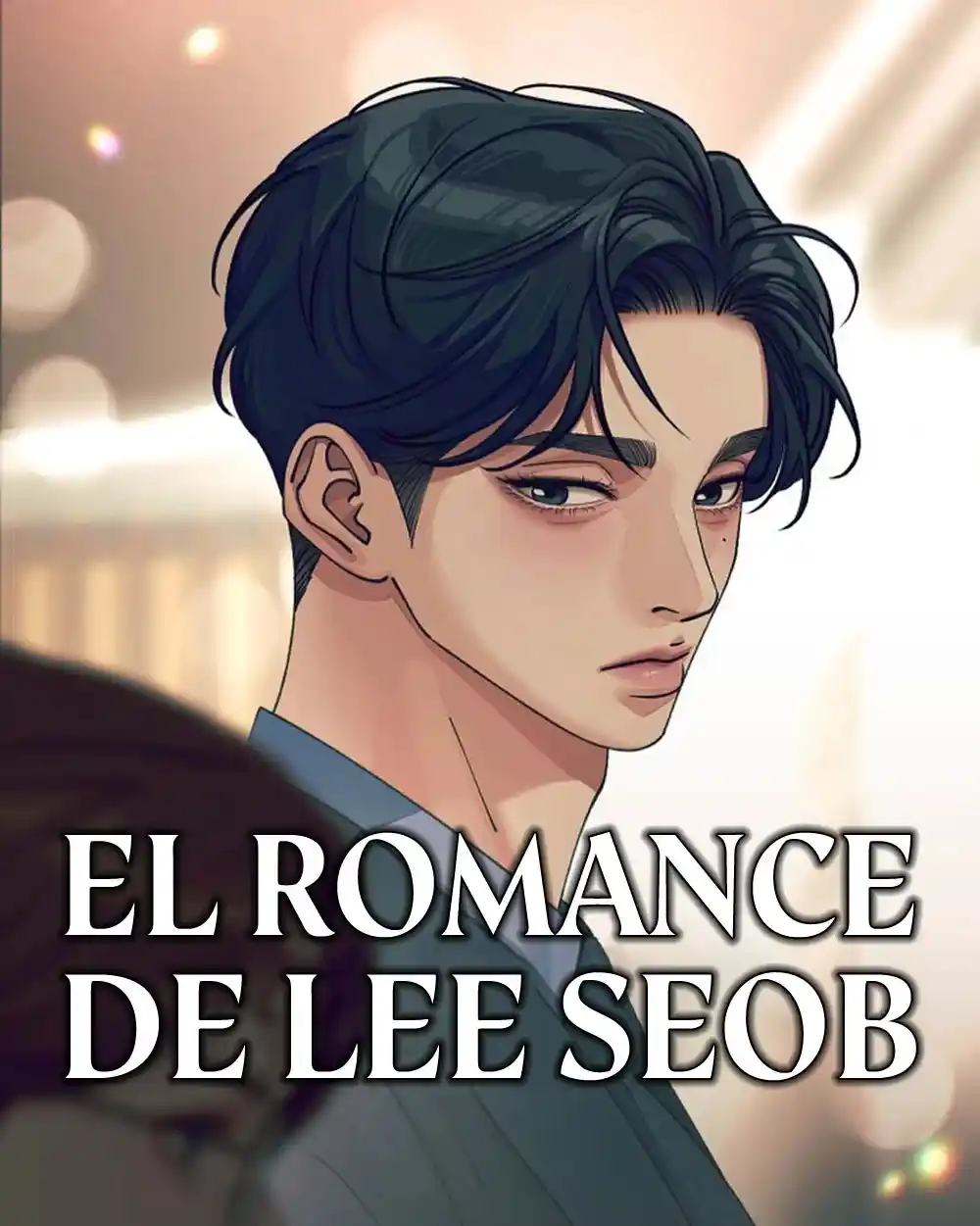 El Romance De Lee Seob: Chapter 37 - Page 1