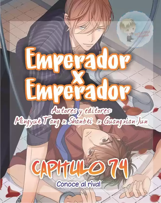 Emperador X Emperador: Chapter 74 - Page 1