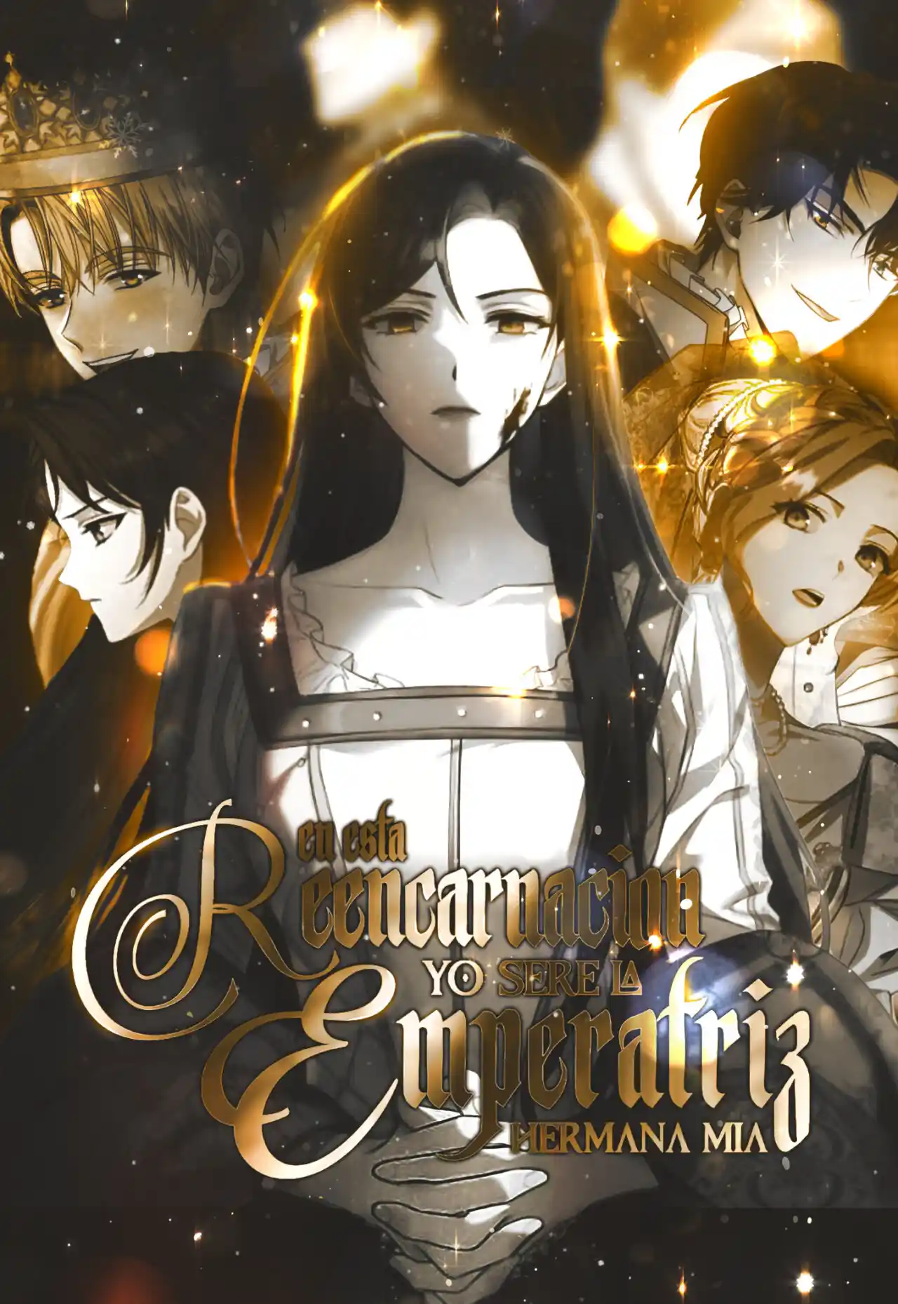 En Esta Reencarnación Yo Seré La Emperatriz, Hermana Mia: Chapter 30 - Page 1