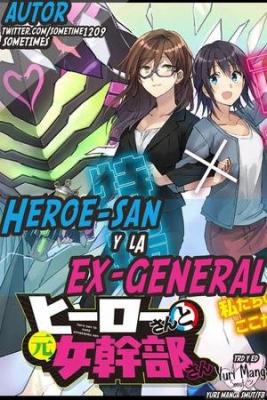 Heroe-san Y La Ex-General-san