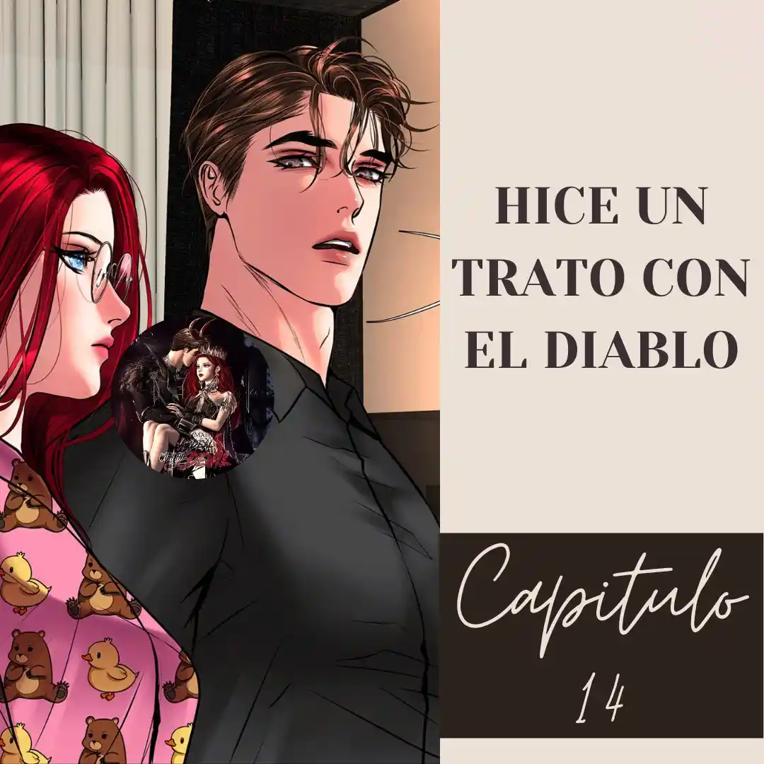 Hice Un Pacto Con El Diablo: Chapter 14 - Page 1