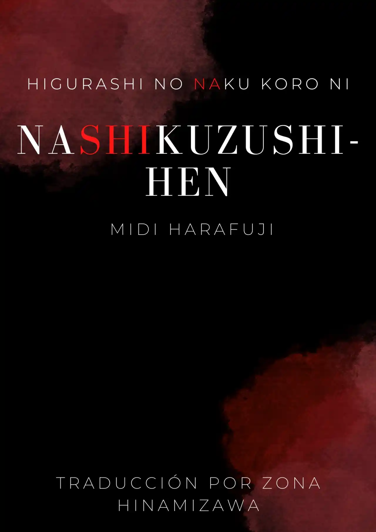 Higurashi No Naku Koro Ni —Nashikuzushi-hen (Novela: Chapter 1 - Page 1