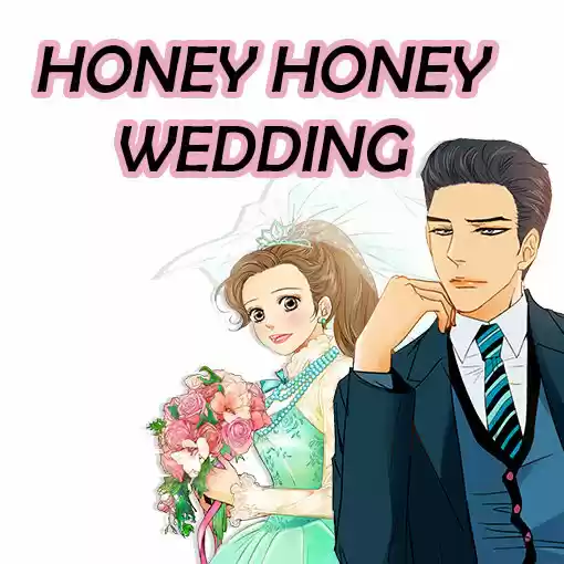 HONEY HONEY WEDDING: Chapter 16 - Page 1