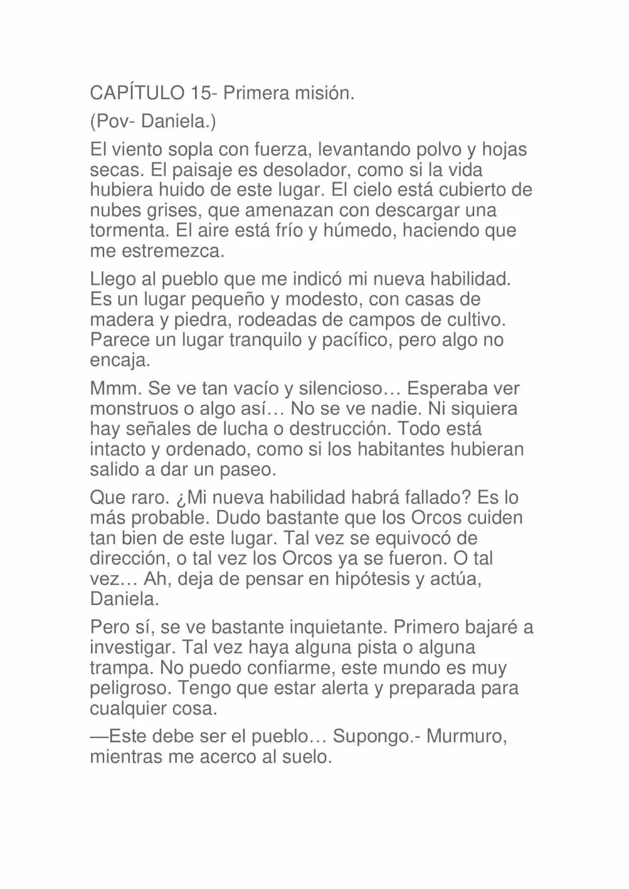 Humanos Contra Demonios.- ¿Soy Realmente Un Chico Perfecto? No Lo Creo. (Re-escrito) (Novela: Chapter 15 - Page 1