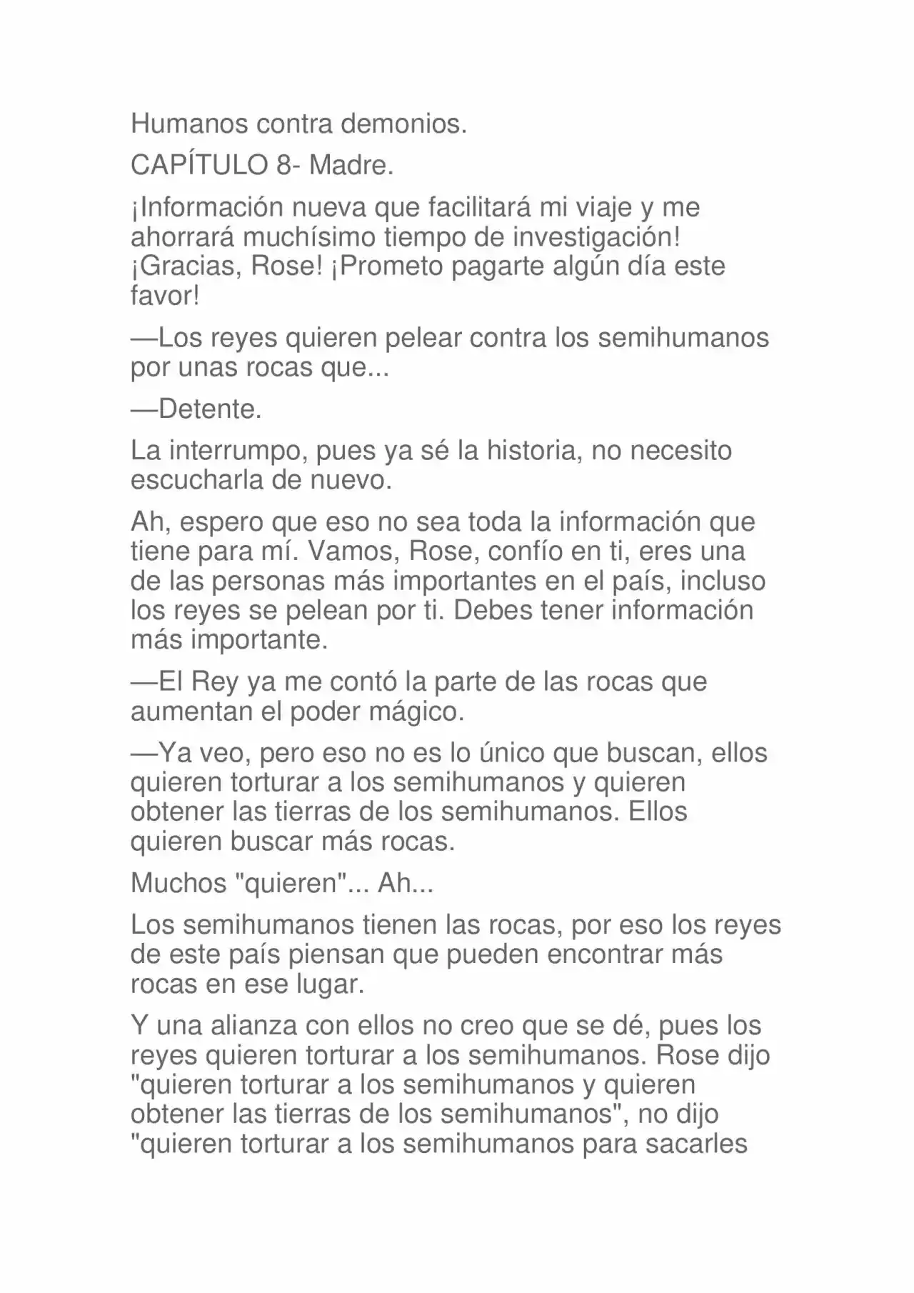 Humanos Contra Demonios.- ¿Soy Realmente Un Chico Perfecto? No Lo Creo. (Re-escrito) (Novela: Chapter 8 - Page 1