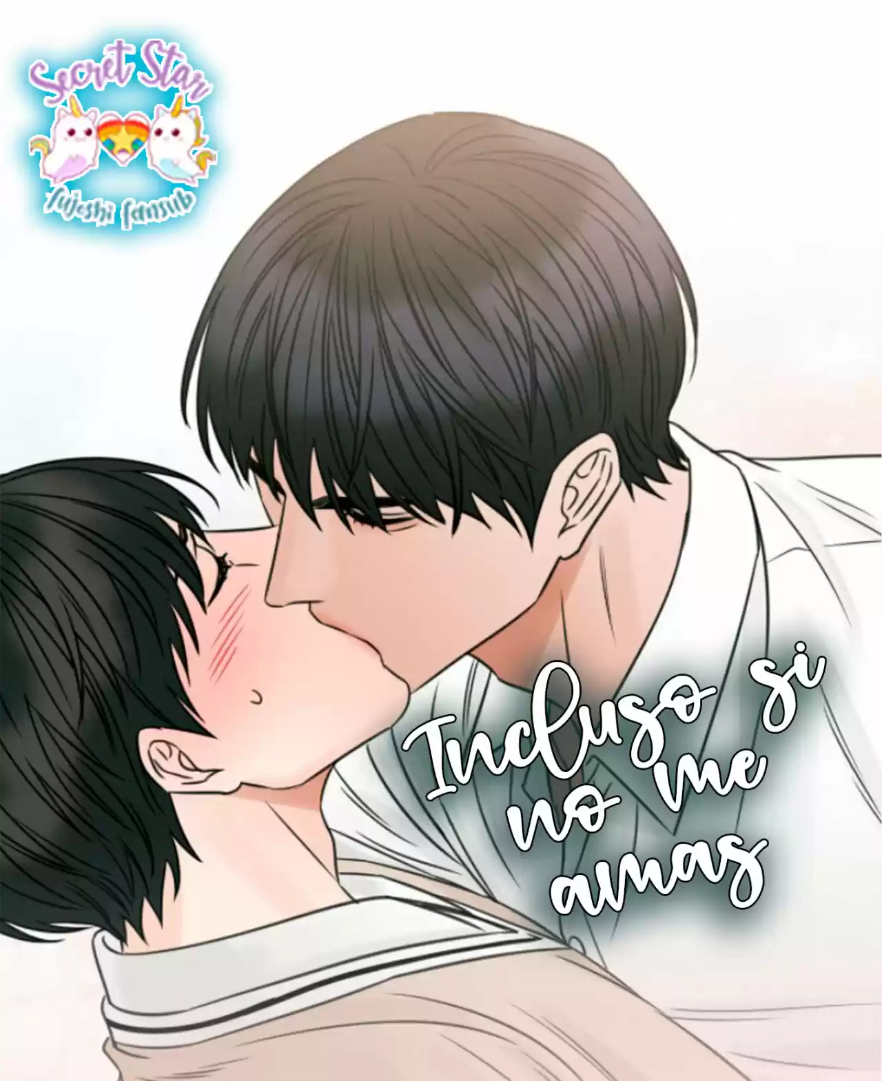 Incluso Si No Me Amas: Chapter 34 - Page 1