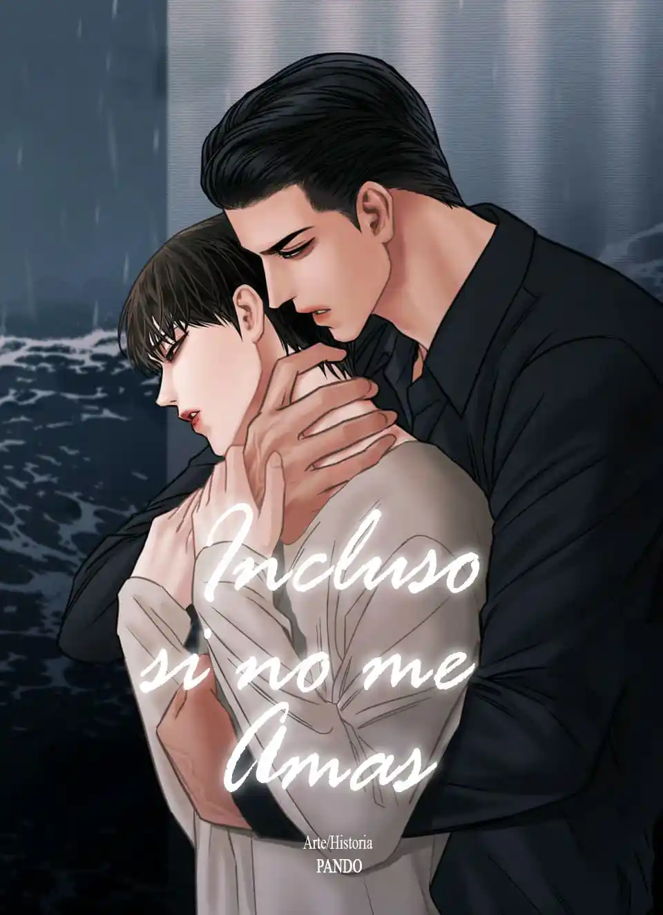 Incluso Si No Me Amas: Chapter 63 - Page 1