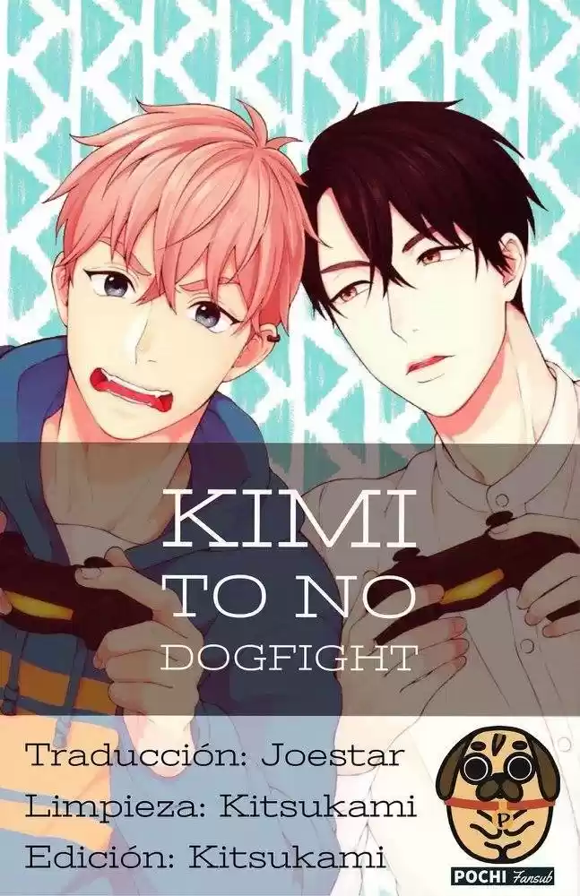 KIMI TO NO DOGFIGHT: Chapter 2 - Page 1