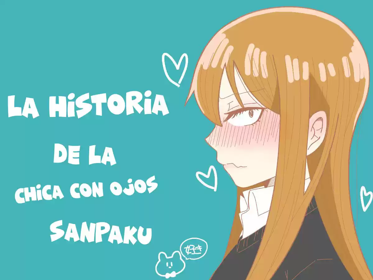 La Historia De La Chica Con Ojos Sanpaku: Chapter 26 - Page 1