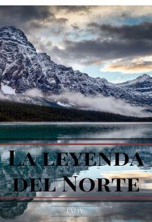 La Leyenda Del Norte (Novela