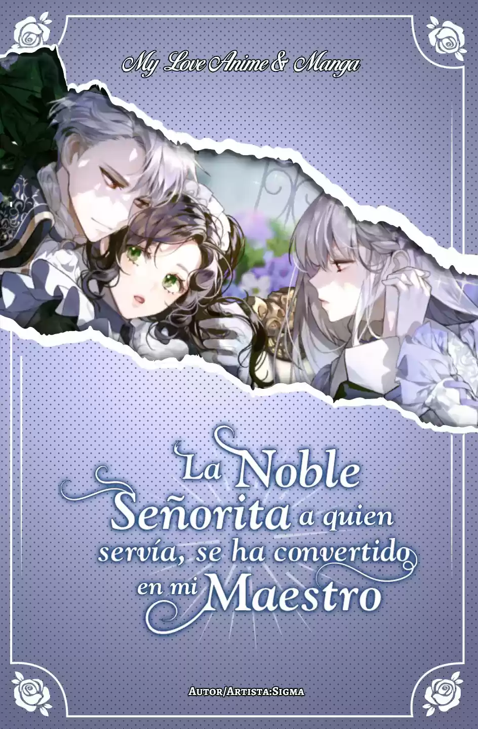 La Noble Señorita A Quien Servía, Se Ha Convertido En Mi Maestro.: Chapter 38 - Page 1