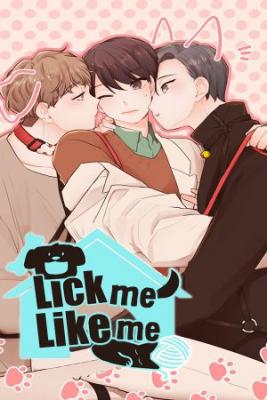 Lick Me, Like Me