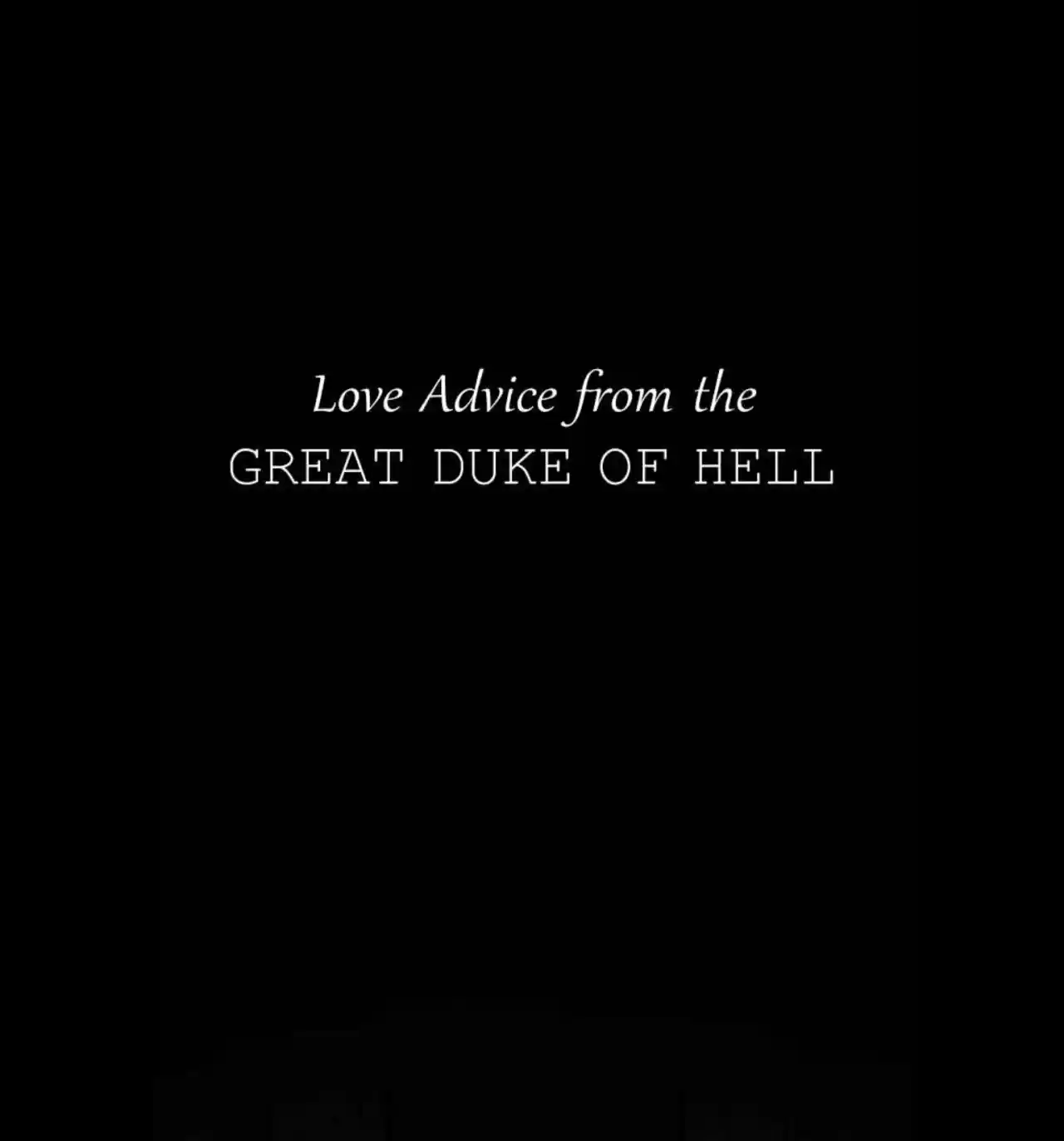 Love Advice From The Great Duke Of Hell: Chapter 7 - Page 1