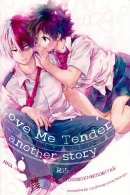 Love Me Tender Another Story Boku No Hero