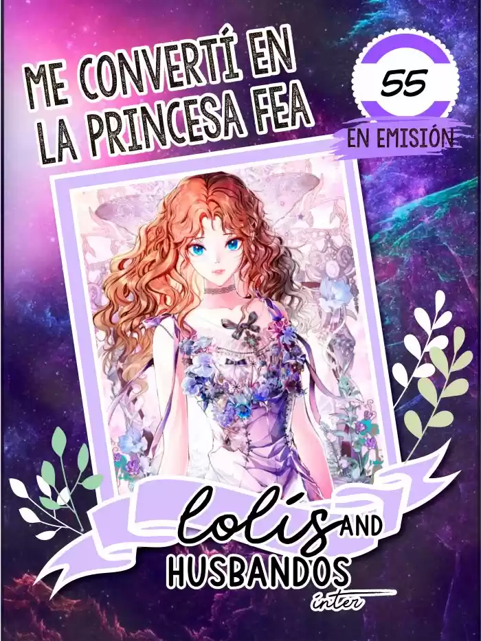 Me Convertí En La Princesa Fea: Chapter 55 - Page 1