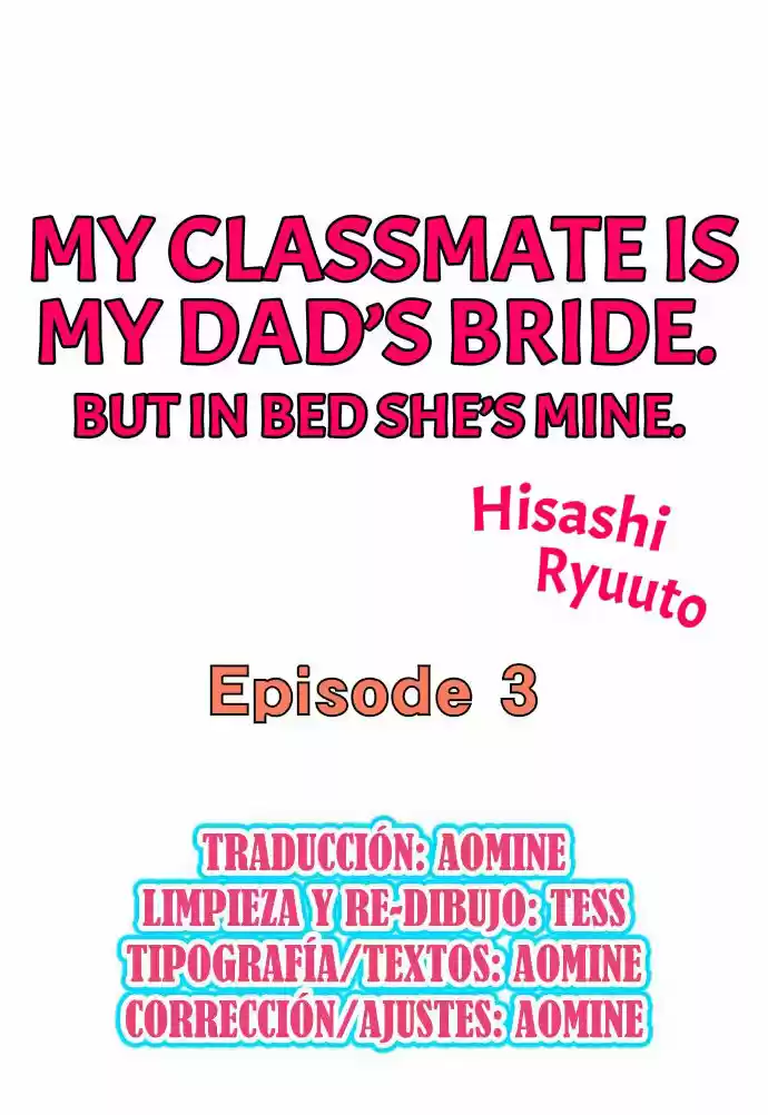 My Classmate Is My Dad's Bride, But In Bed She's Mine: Chapter 3 - Page 1