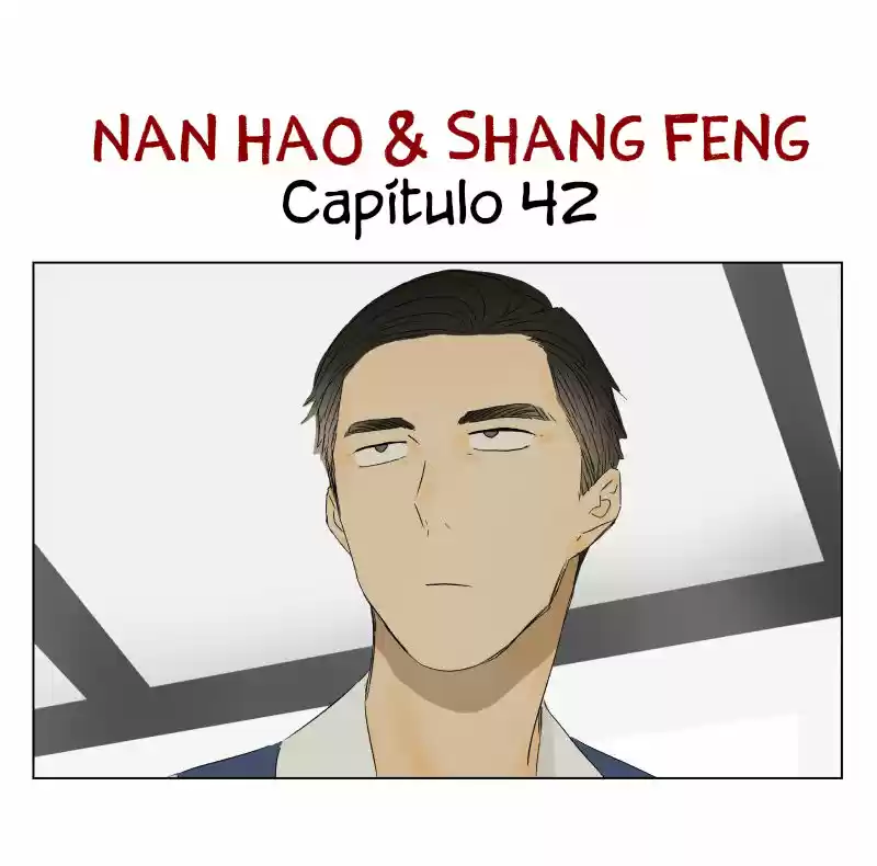 Nan Hao & Shang Feng: Chapter 42 - Page 1