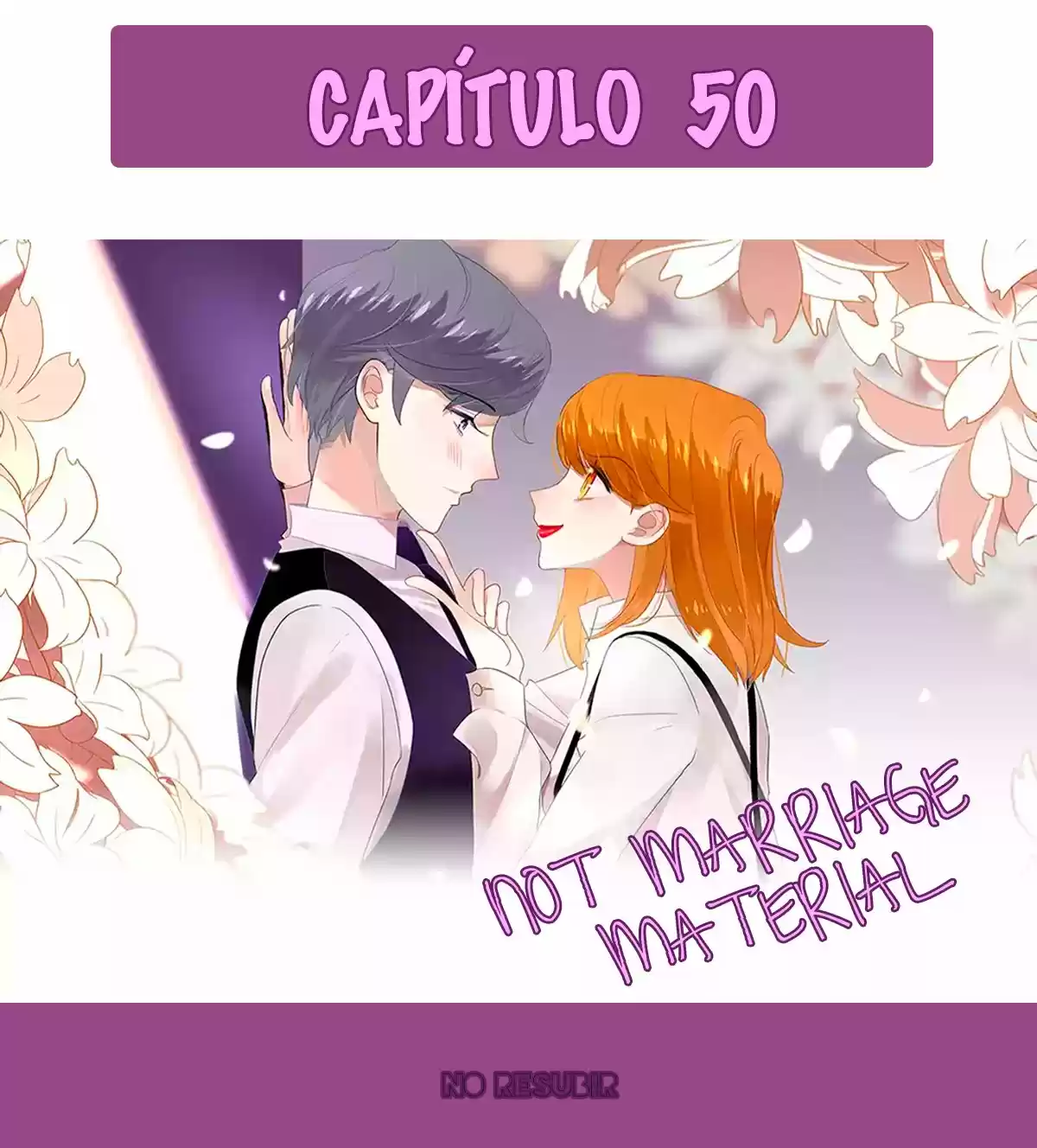 Not Marriage Material: Chapter 50 - Page 1