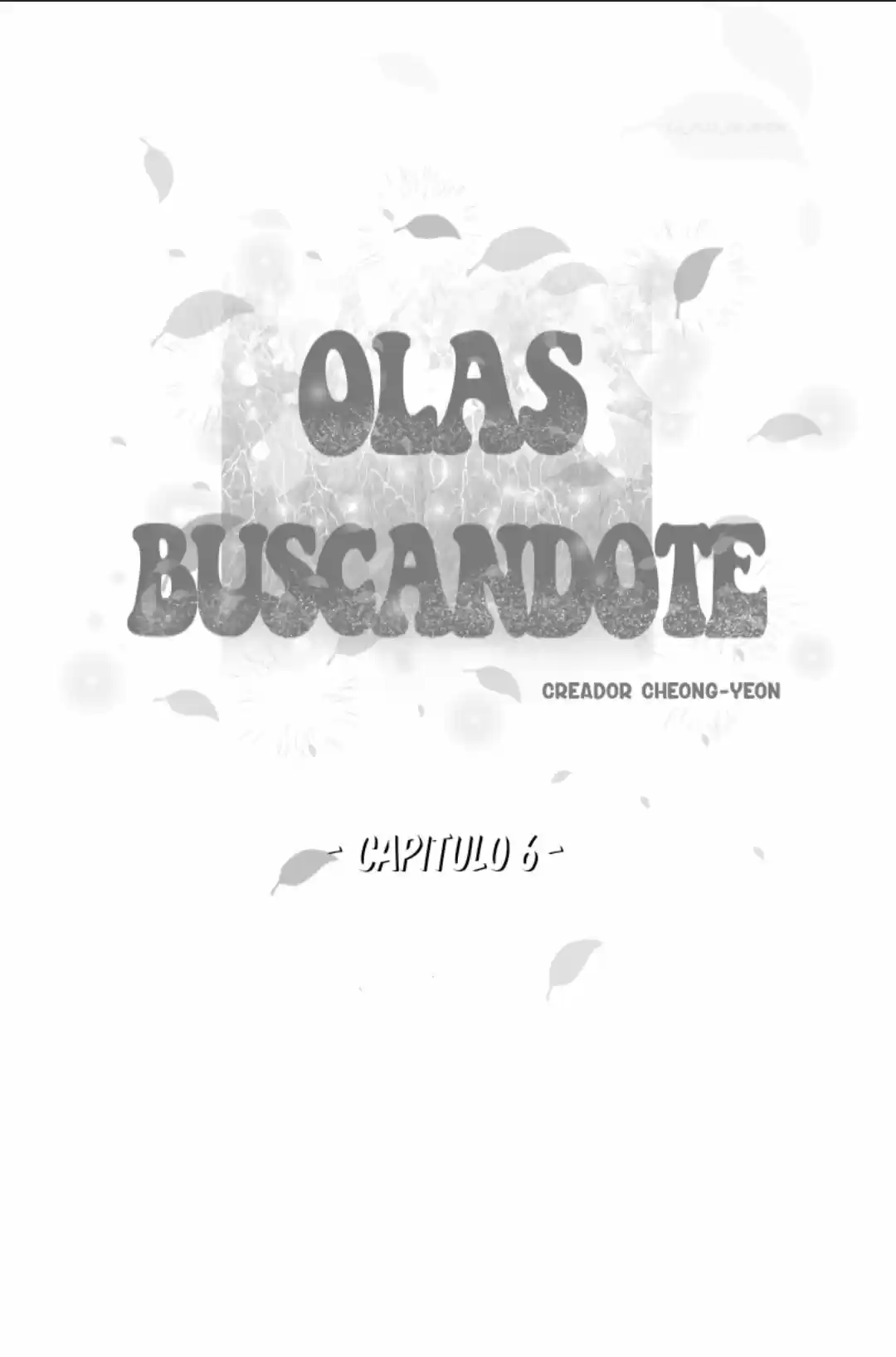 Olas Buscandote: Chapter 6 - Page 1