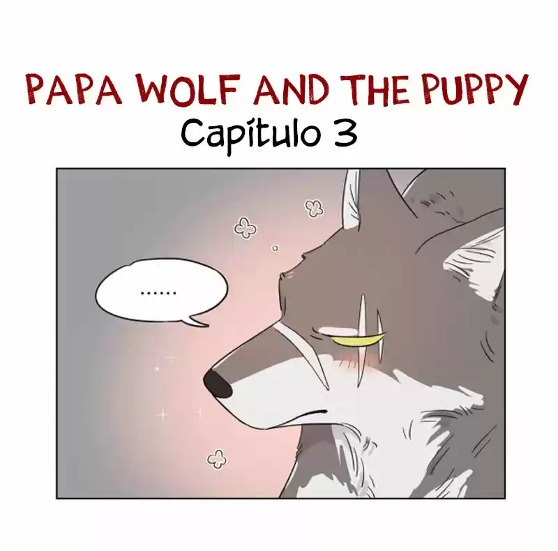 Papa Wolf And The Puppy: Chapter 3 - Page 1